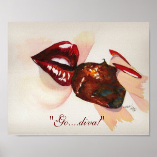 "Gå...diva!" 8" x 10" Skriv ut Poster