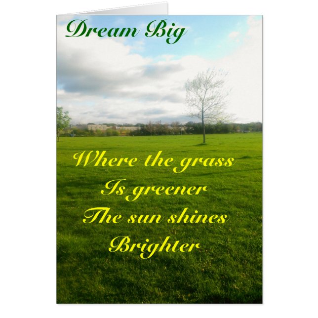 Gå efter dina drömmar hälsningskort (Framsidan)