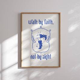 Gå efter Faith, inte vid Sight - CowboyBoots Poster
