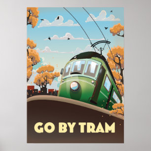 Gå efter Tram Poster