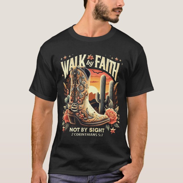 Gå efter tro, inte efter synlig kristen Western T Shirt (Framsida)