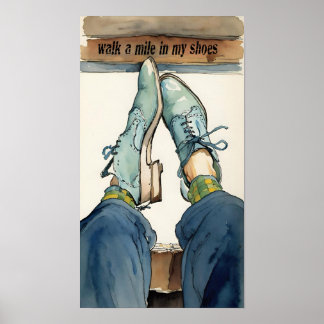 Gå en mil i mina skor. poster