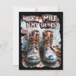 Gå en mile i mina skor - inspirationell Rustic Vykort