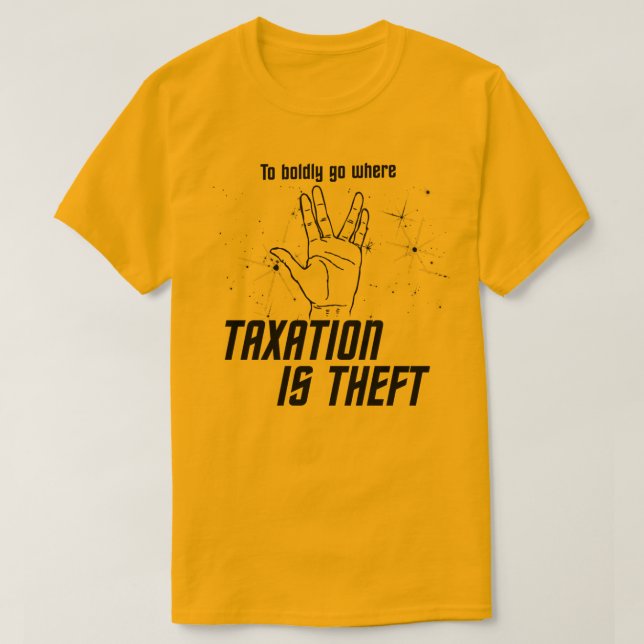 Gå fett var skatt är stöldT-tröja T Shirt (Design framsida)