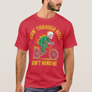 Gå genom helvetet t shirt