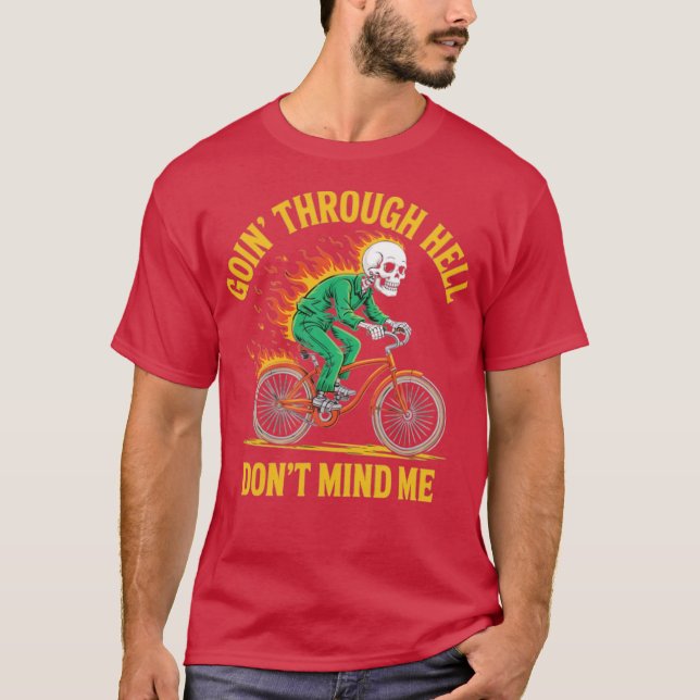 Gå genom helvetet t shirt (Framsida)