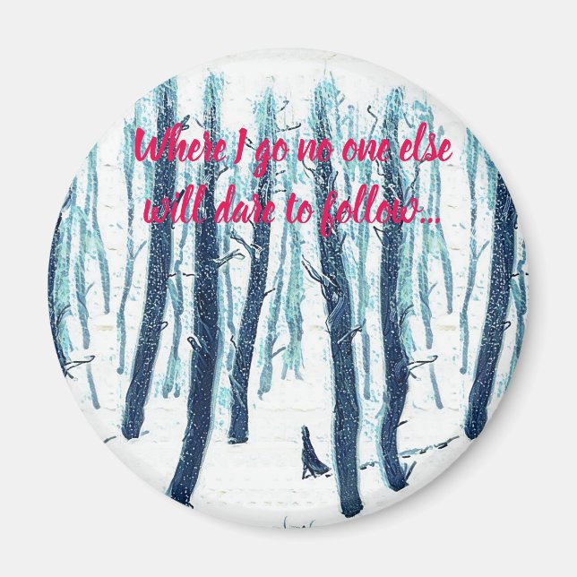 Gå genom Snowy Forest Magnet (Framsidan)