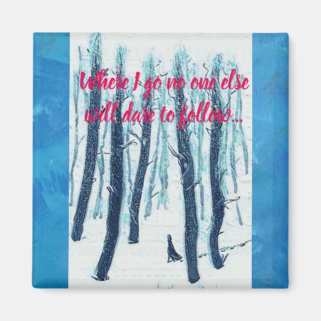 Gå genom Snowy Forest Magnet (Framsidan)