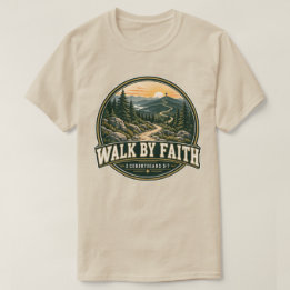 Gå genom tro Bergsstig 2 Korintierbrevet 5:7 T Shirt
