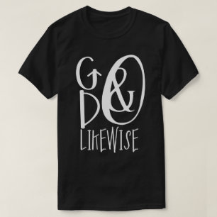 Gå göra jämväl skjortan t-shirt
