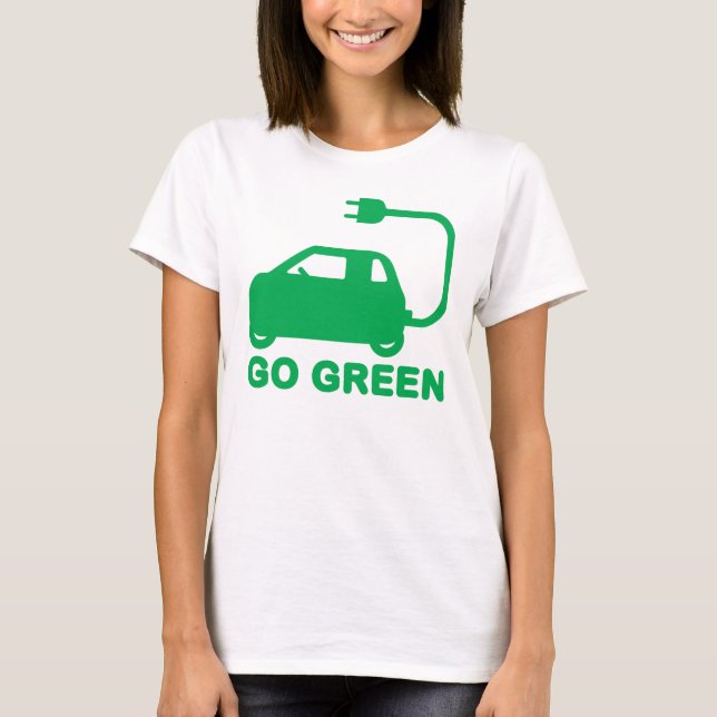Gå grön ~ Drive Electric Cars Tee (Framsida)