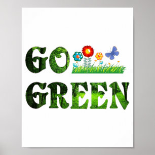 Gå Grön Ekologisk Vegetarisk Spara Skog T-Shirt Poster