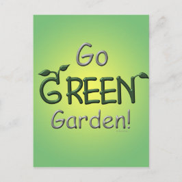 Gå grön, Garden Vykort