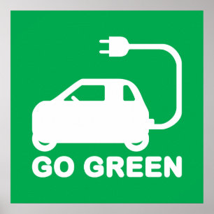 Gå gröna ~ Drivrutin för elbilar Poster