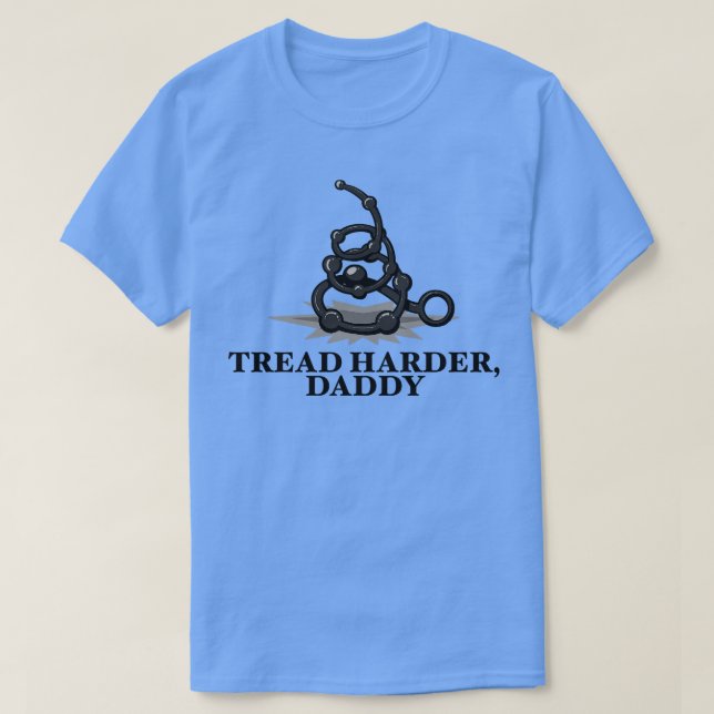 Gå Harder pappa II T Shirt (Design framsida)