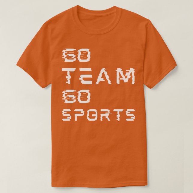 Gå i teamet och sport t shirt (Design framsida)