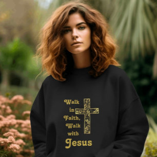 Gå i tro, gå med Jesus sweatshirt T Shirt