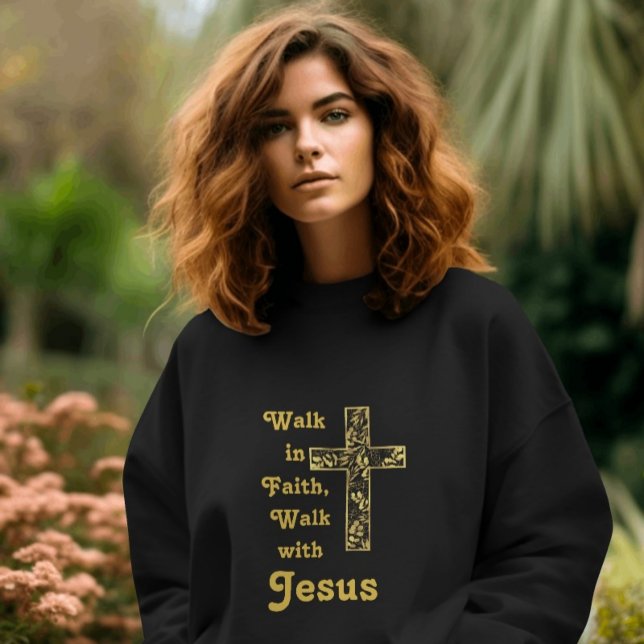 Gå i tro, gå med Jesus sweatshirt T Shirt (Walk in Faith, Walk with Jesus Sweatshirt)