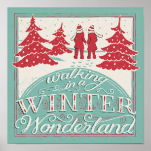 Gå in i ett vinter Wonderland Poster