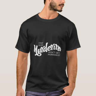 Gå in och stanna t shirt