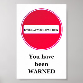 gå in på ditt eget risktecken poster