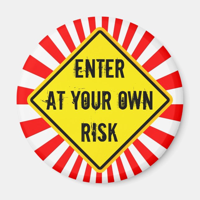 gå in på egen risk magnet (Framsidan)