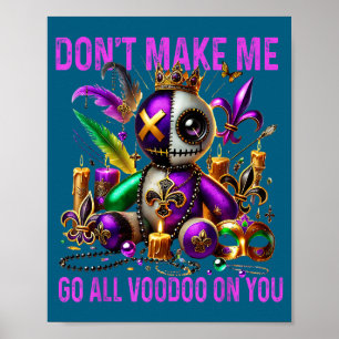 Gå inte all voodoo-mörk poster