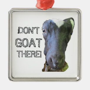 "GÅ INTE DÄR!" Ornament