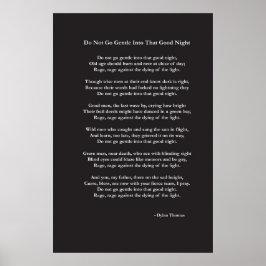 Gå inte Gentle dikt av Dylan Thomas Poster