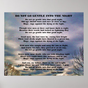 GÅ INTE LUGNT IN I DEN STILLA NATTEN POSTER