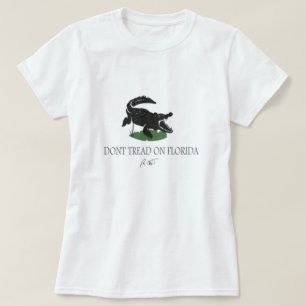 Gå inte på Florida Shirt  T