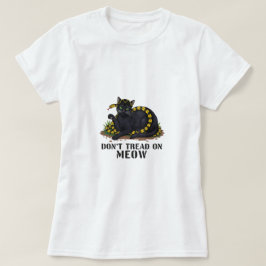 Gå inte på Meow - Revolutionary Cat T-shirt