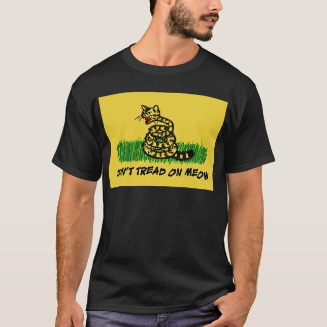 Gå inte på Meow Tee Shirt (Framsida)