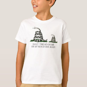 Gå inte på mig eller min son igen Gadsden Flagga T Shirt