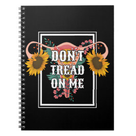 Gå inte på mig Feminist Pro-val Anteckningsbok