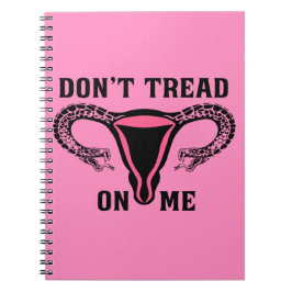 Gå inte på mig Feminist Pro-val Anteckningsbok