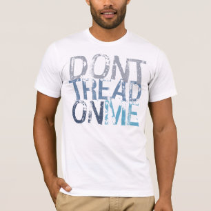 Gå inte på mig T-tröja T-shirt