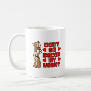Gå inte tillbaka min hjärtebacon Tecknad Bacon Kaffemugg