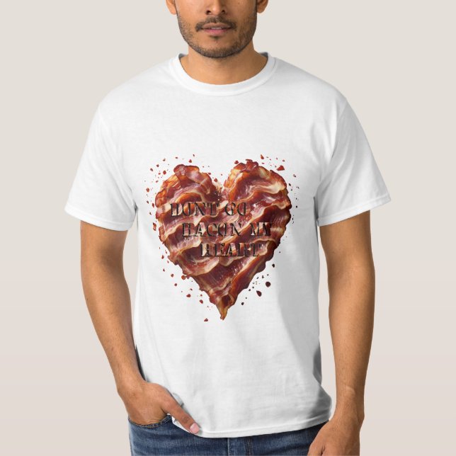 Gå inte tillbaka mitt hjärta, roligt. t shirt (Framsida)