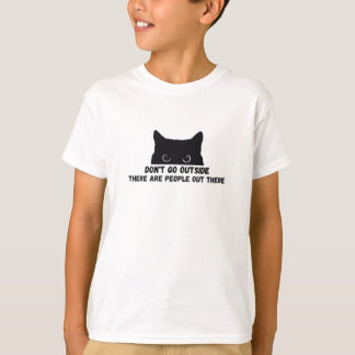 Gå inte utanför där ute finns folk där ute t shirt