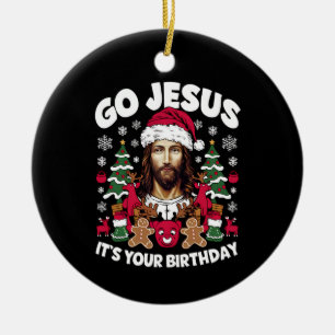 Gå Jesus det är din födelsedag ful jultröja Julgransprydnad Keramik