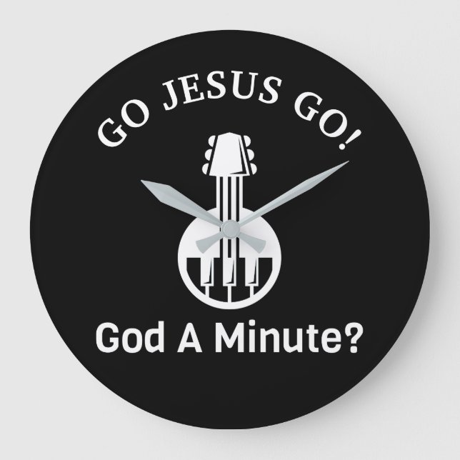 GÅ JESUS GO! Gud en minut? Stor rund väggklocka (Framsida)