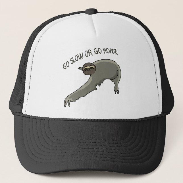 Gå långsam eller gå hem - den roliga keps (Framsida)
