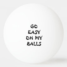 GÅ LÄTT PÅ MIN BOLLAR