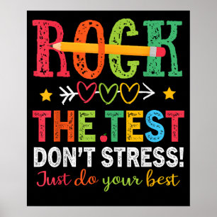 Gå Loss På Testet Stressar Inte Gör Ditt Bästa Lär Poster