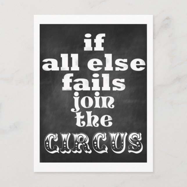 Gå med Circus, en fin Sarkastisk citat Vykort (Framsida)