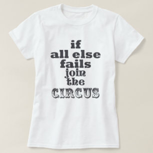 GÅ MED CIRKUSEN, det ROLIGA CITATIONSTECKNET, Tee Shirt
