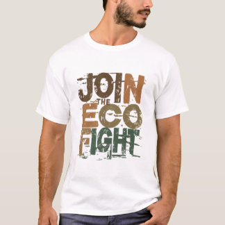 Gå med eko-kampen t shirt