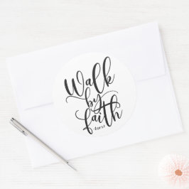 Gå med Faith 2 Corinthians 5:7 Runt Klistermärke