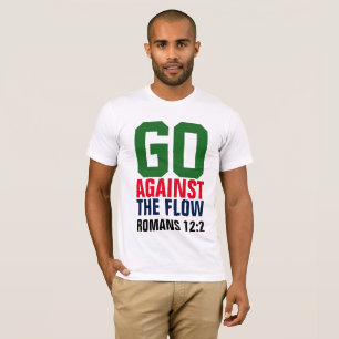 GÅ MOT FLOW-kristna T-shirts